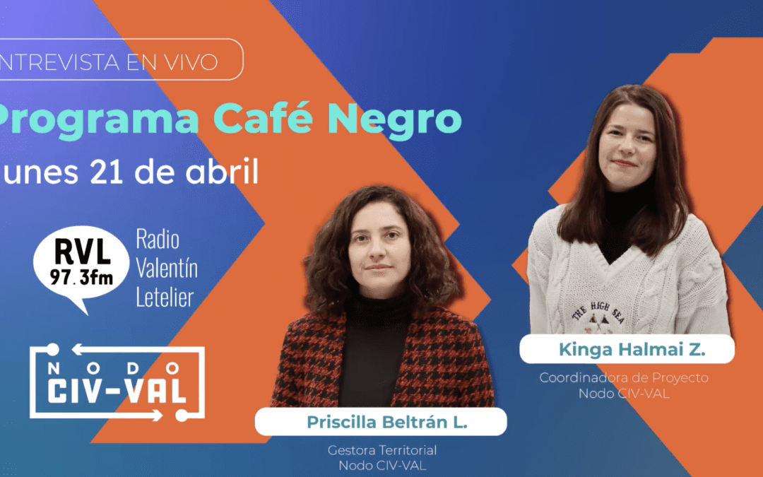 Nodo CIV-VAL en programa radial Café Negro de Radio Valentín Letelier